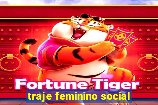 traje feminino social